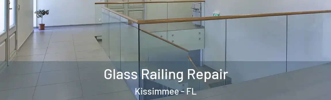  Glass Railing Repair Kissimmee - FL