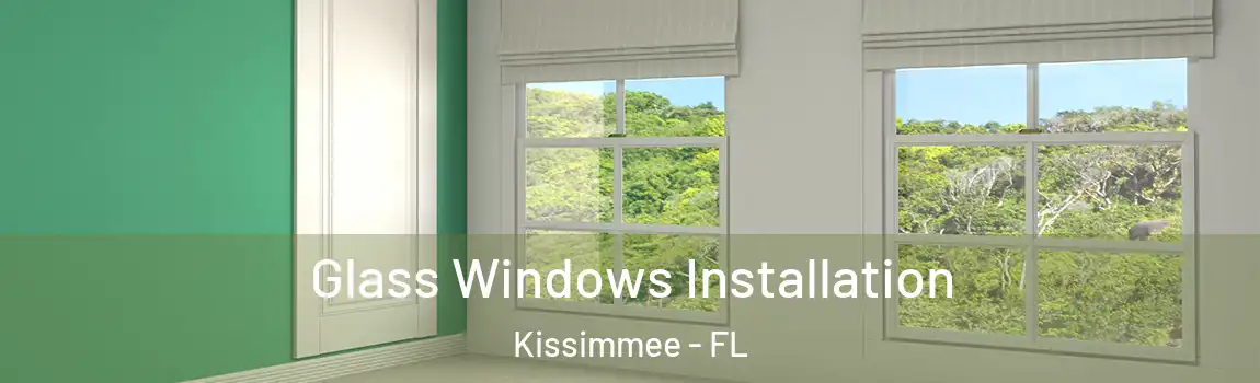  Glass Windows Installation Kissimmee - FL