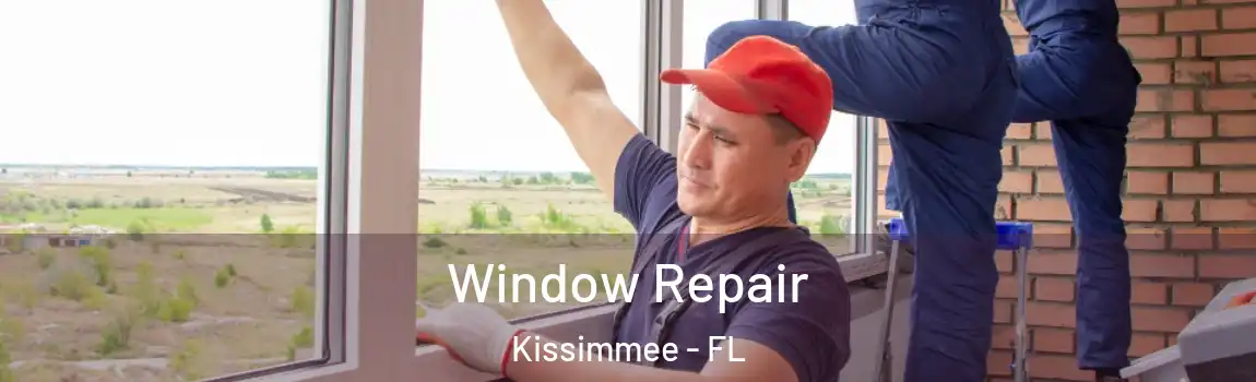  Window Repair Kissimmee - FL